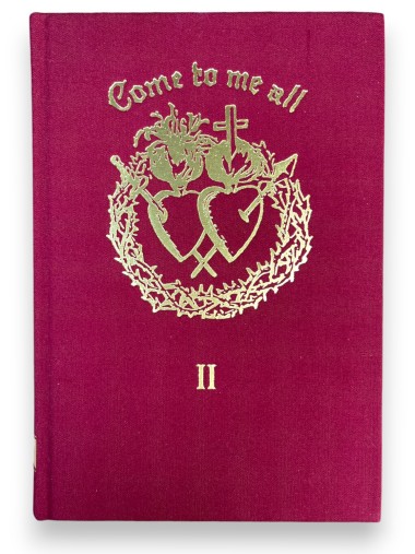 Come to me all - Vol 2
