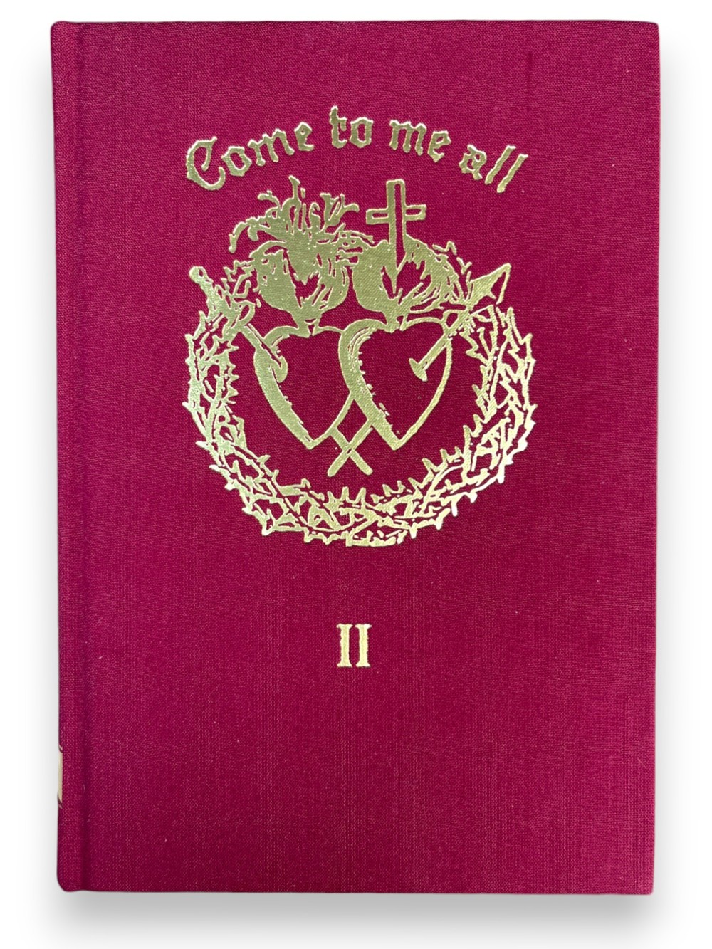 Come to me all - Vol 2