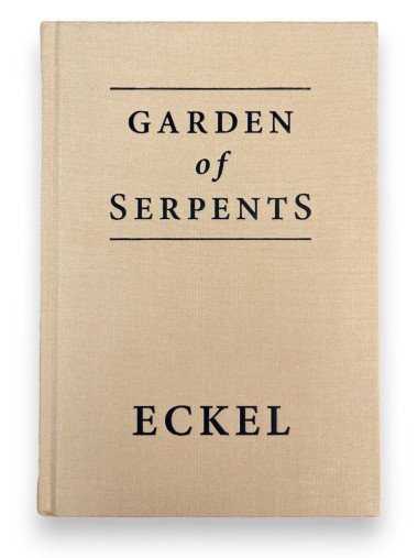 Eckel - Garden of Serpents